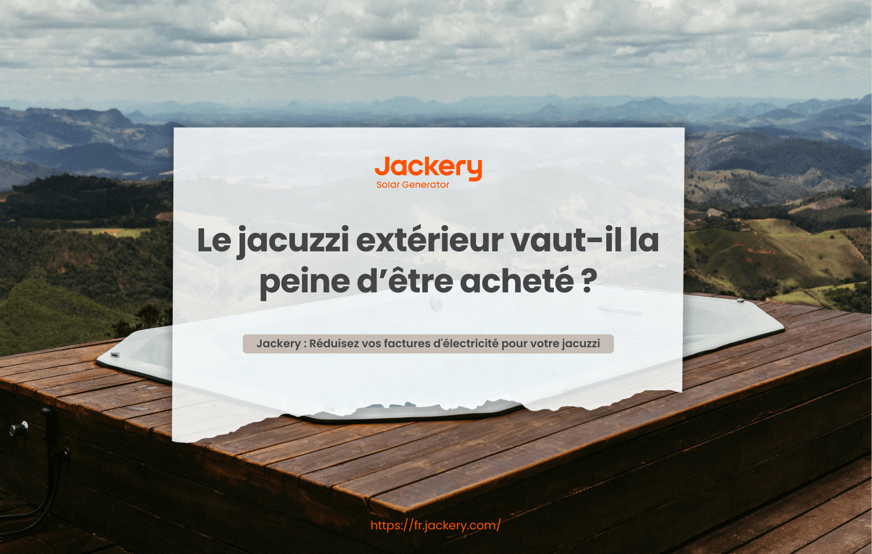 Le jacuzzi extérieur vaut-il la peine d'être acheté ?