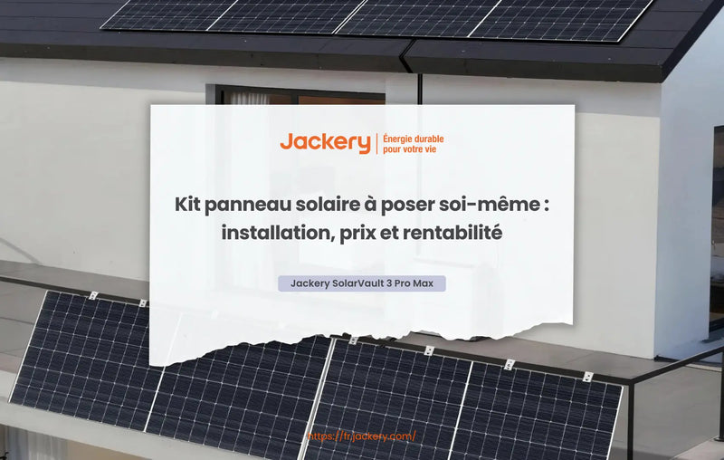 kit panneau solaire à poser soi-même