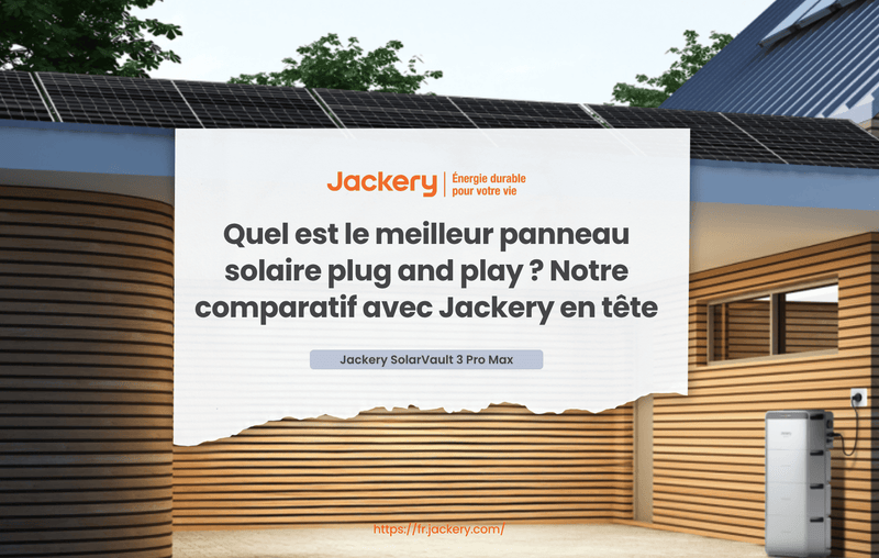 meilleur panneau solaire plug and play