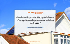 Quelle est la production quotidienne d'un système de panneaux solaires de 3 kWc ?