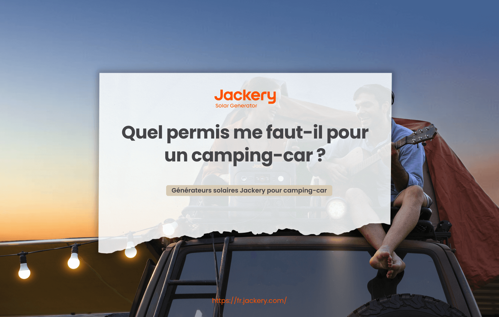 Quel permis me faut-il pour un camping-car ?