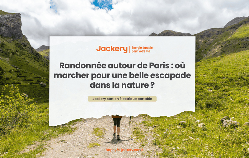 randonnée autour de paris